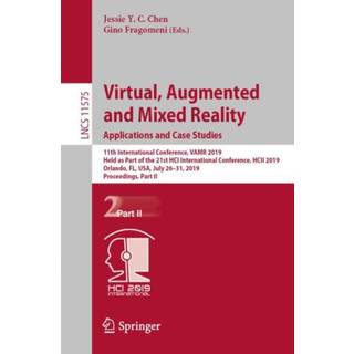 Virtual, Augmented and Mixed Reality. Applications and Case Studies