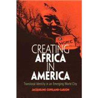 Creating Africa in America