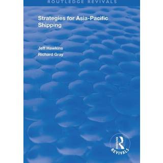 Strategies for Asia-Pacific Shipping