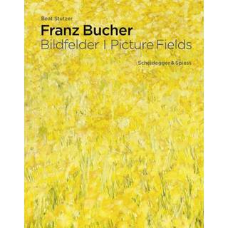 Franz Bucher. Picture Fields