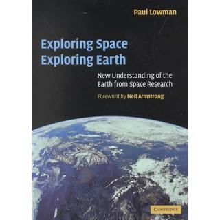 Exploring Space, Exploring Earth
