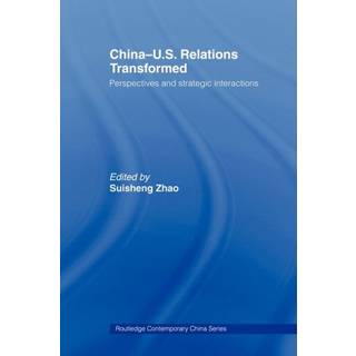 China-US Relations Transformed
