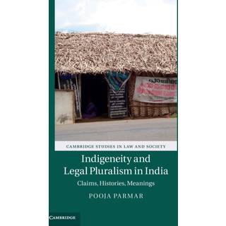Indigeneity and Legal Pluralism in India