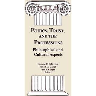 Ethics, Trust, and the Professions