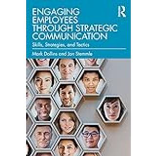 Engaging Employees through Strategic Communication
