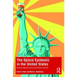 The Opioid Epidemic in the United States