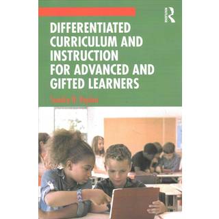 Differentiated Curriculum and Instruction for Advanced and Gifted Learners