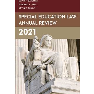 Special Education Law Annual Review 2021