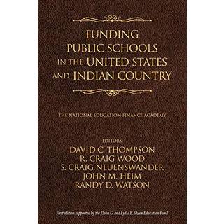 Funding Public Schools in the United States and Indian Country