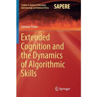 Extended Cognition and the Dynamics of Algorithmic Skills
