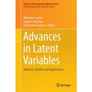 Advances in Latent Variables