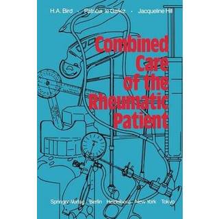 Combined Care of the Rheumatic Patient