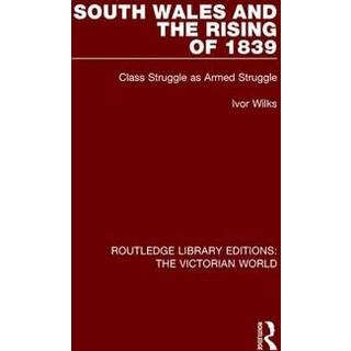 South Wales and the Rising of 1839