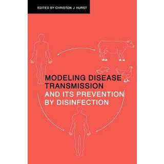 Modeling Disease Transmission and its Prevention by Disinfection