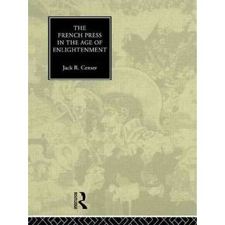 The French Press in the Age of Enlightenment