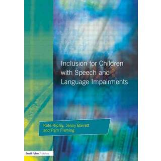 Inclusion For Children with Speech and Language Impairments