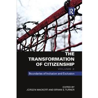 The Transformation of Citizenship, Volume 2