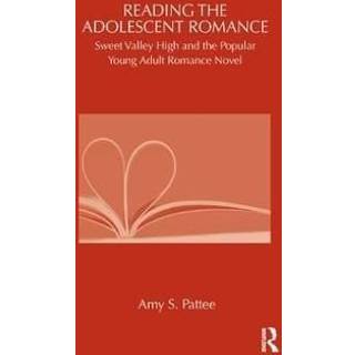 Reading the Adolescent Romance
