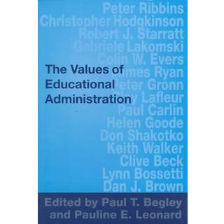 The Values of Educational Administration