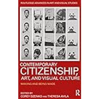 Contemporary Citizenship, Art, and Visual Culture