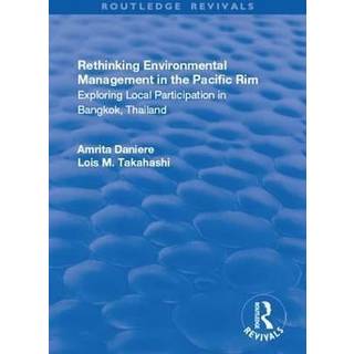 Rethinking Environmental Management in the Pacific Rim