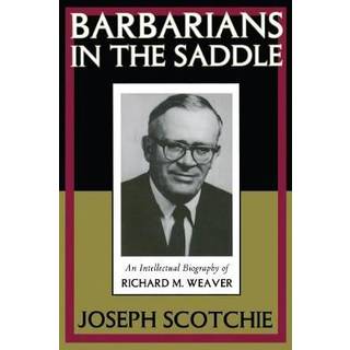 Barbarians in the Saddle