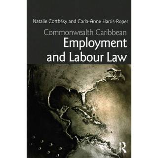Commonwealth Caribbean Employment and Labour Law
