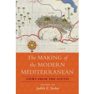 The Making of the Modern Mediterranean
