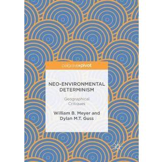 Neo-Environmental Determinism