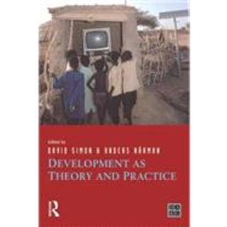 Development as Theory and Practice