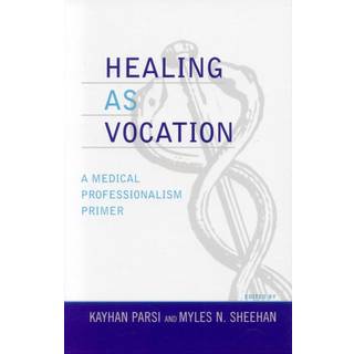 Healing as Vocation