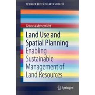 Land Use and Spatial Planning