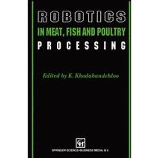 Robotics in Meat, Fish and Poultry Processing