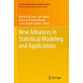 New Advances in Statistical Modeling and Applications