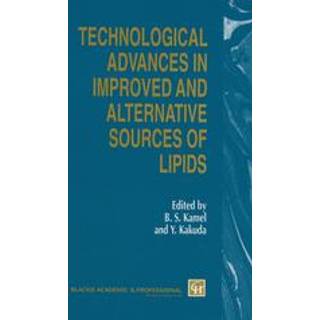 Technological Advances in Improved and Alternative Sources of Lipids