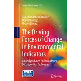 The Driving Forces of Change in Environmental Indicators