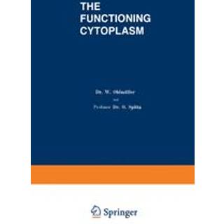 The Functioning Cytoplasm
