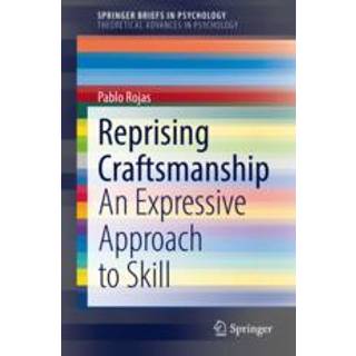 Reprising Craftsmanship