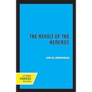 The Revolt of the Hereros