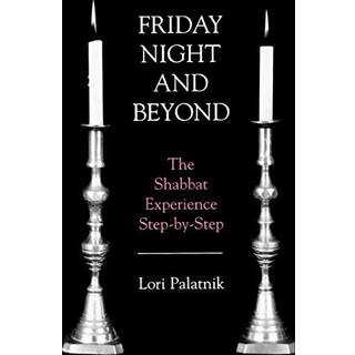 Friday Night and Beyond