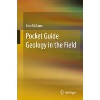 Pocket Guide Geology in the Field