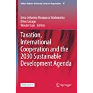 Taxation, International Cooperation and the 2030 Sustainable Development Agenda
