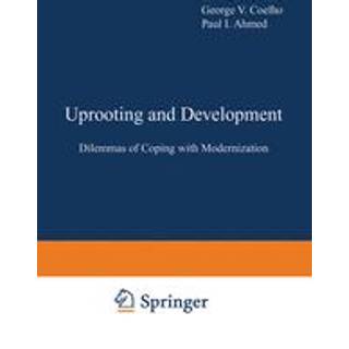 Uprooting and Development