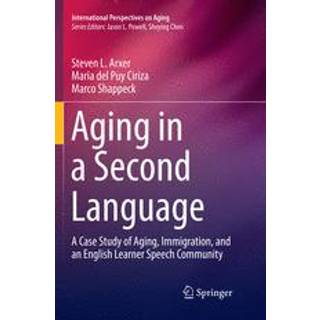 Aging in a Second Language