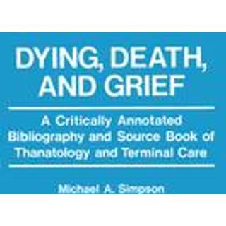 Dying, Death, and Grief