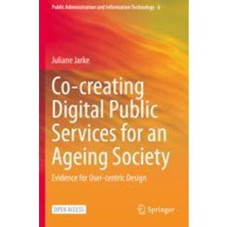 Co-creating Digital Public Services for an Ageing Society