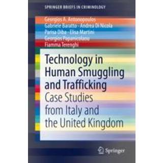 Technology in Human Smuggling and Trafficking