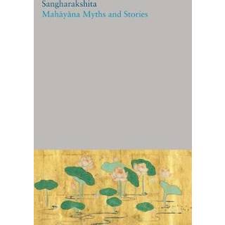 Mahayana Myths and Stories