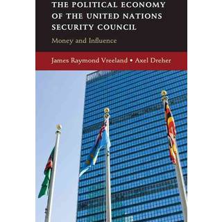 The Political Economy of the United Nations Security Council