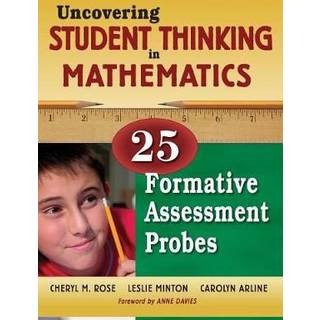 Uncovering Student Thinking in Mathematics